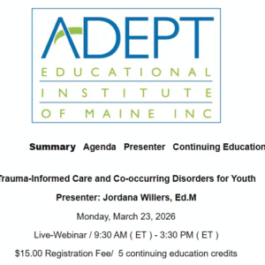 Trauma-Informed Care and Co-occurring Disorders for Youth